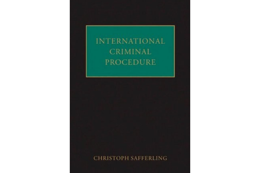 International Criminal Procedure International Criminal Procedure