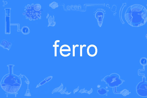 ferro ferro