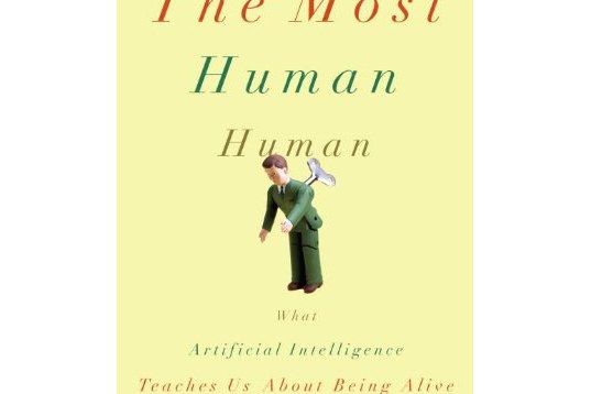 The Most Human Human The Most Human Human