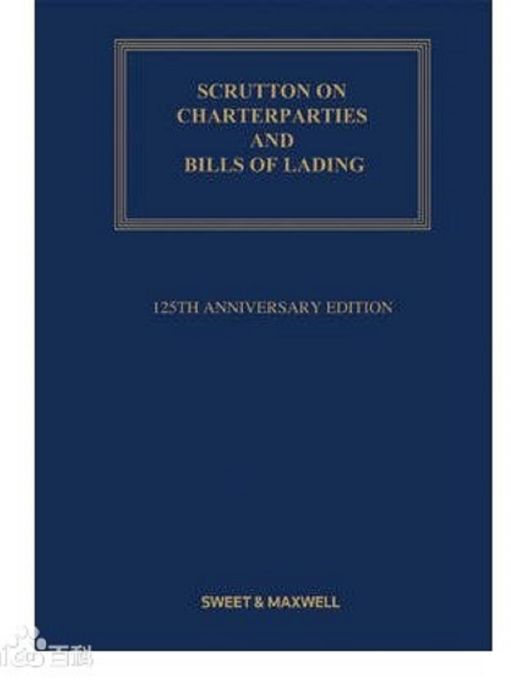 Scrutton on Charterparties and Bills of Lading Scrutton on Charterparties and Bills of Lading