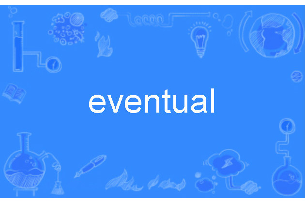eventual