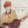 Love Strings Love Strings