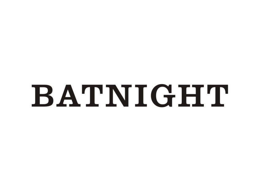 BATNIGHT BATNIGHT