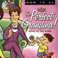 How to Be the Perfect Grandma
