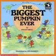 The Biggest Pumpkin Ever(1993年Scholastic出版的圖書) The Biggest Pumpkin Ever(1993年Scholastic出版的圖書)