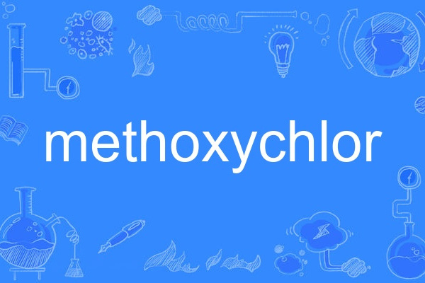 methoxychlor methoxychlor