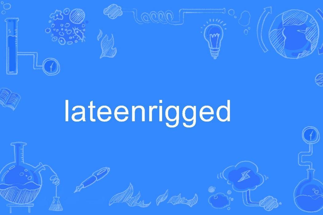 lateenrigged lateenrigged