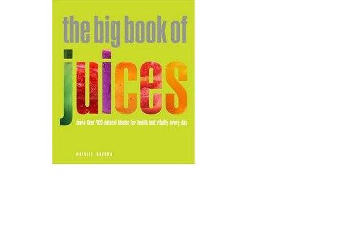 The Big Book of Juices The Big Book of Juices