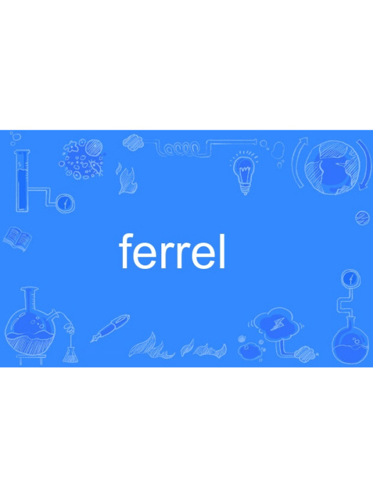 ferrel