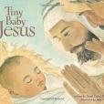 Tiny Baby Jesus Tiny Baby Jesus