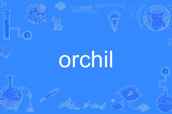 orchil orchil