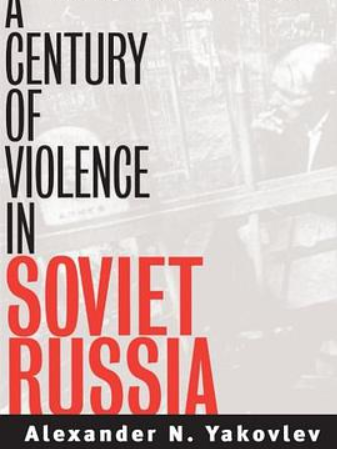 A Century of Violence in Soviet Russia A Century of Violence in Soviet Russia