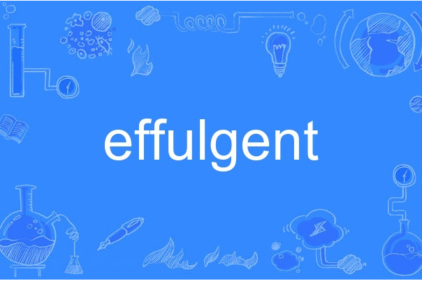 effulgent effulgent