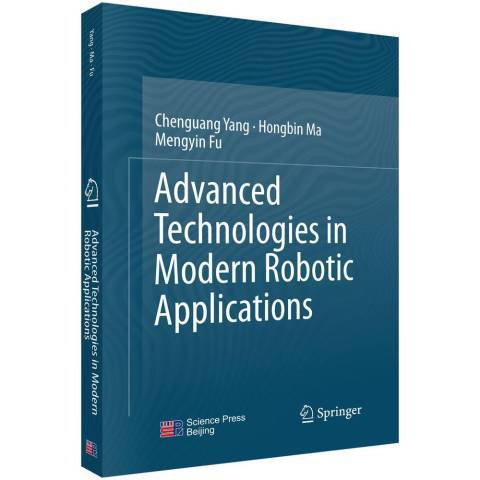 Advanced technologies in modern robotic applications Advanced technologies in modern robotic applications