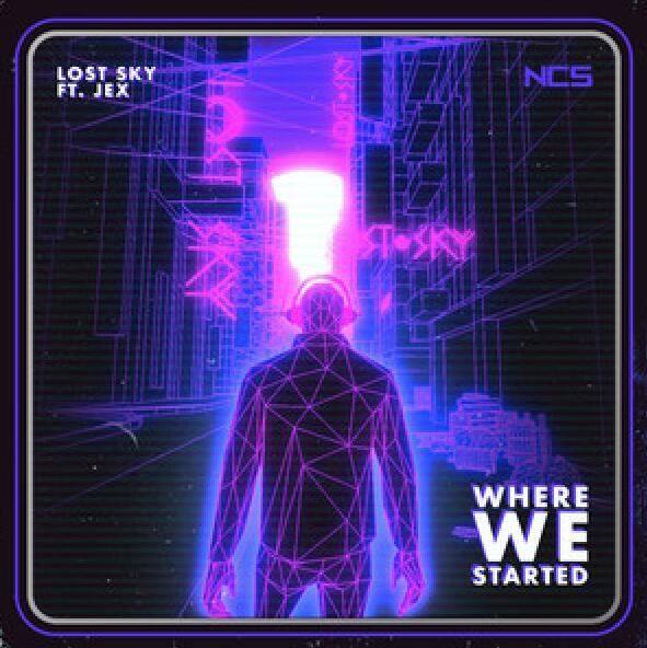 Where We Started(Jex演唱的歌曲) Where We Started(Jex演唱的歌曲)