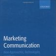 Marketing Communication Marketing Communication