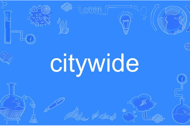 citywide citywide