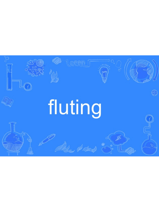 fluting fluting