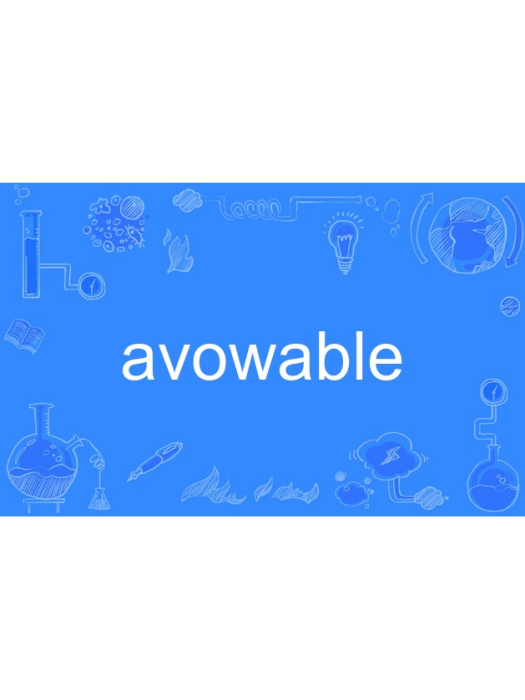 avowable avowable