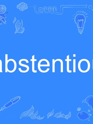 abstentious abstentious