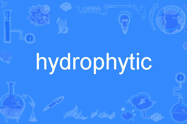 hydrophytic hydrophytic