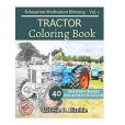 Tractor Coloring Book for Adults Relaxation: Sketches Coloring Book 40 Drawing Images + 40 Bonus Line Patterns Tractor Coloring Book for Adults Relaxation: Sketches Coloring Book 40 Drawing Images + 40 Bonus Line Patterns