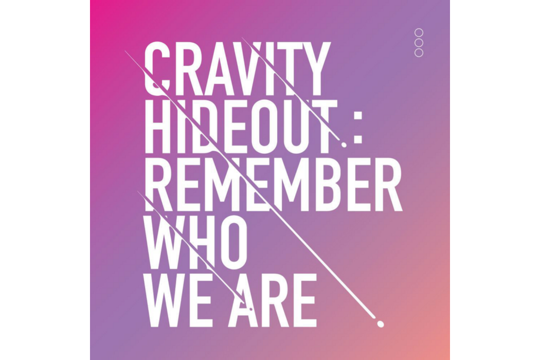 CRAVITY SEASON1. [HIDEOUT: REMEMBER WHO WE ARE]