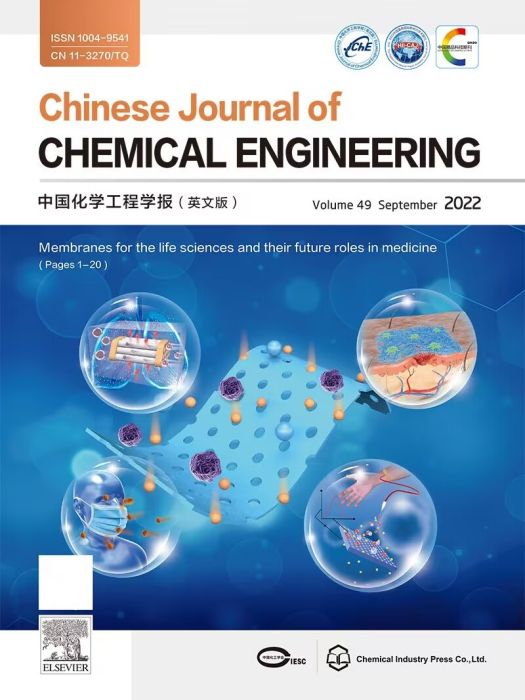 Chinese Journal of Chemical Engineering Chinese Journal of Chemical Engineering