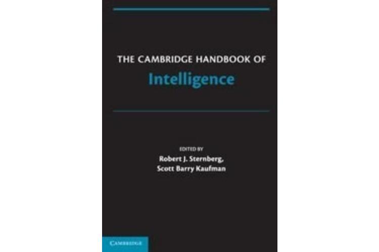 The Cambridge Handbook of Intelligence The Cambridge Handbook of Intelligence