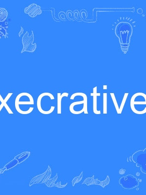 execratively execratively