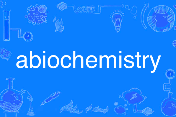 abiochemistry abiochemistry