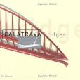 Calatrava Bridges Calatrava Bridges