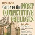 Guide to the Most Competitive Colleges Guide to the Most Competitive Colleges