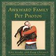 Awkward Family Pet Photos