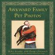 Awkward Family Pet Photos Awkward Family Pet Photos