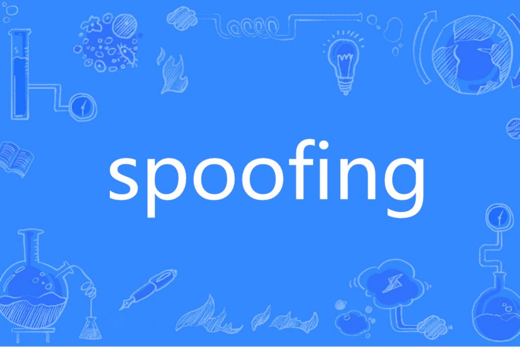 spoofing spoofing
