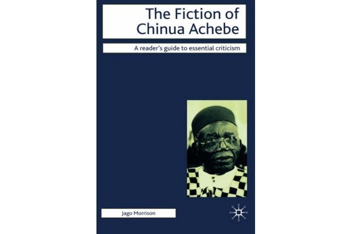 The Fiction of Chinua Achebe The Fiction of Chinua Achebe