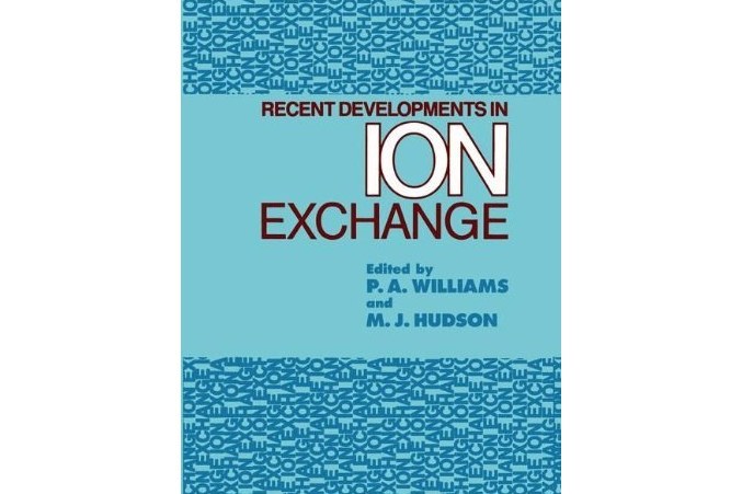 Recent Developments in Ion Exchange Recent Developments in Ion Exchange