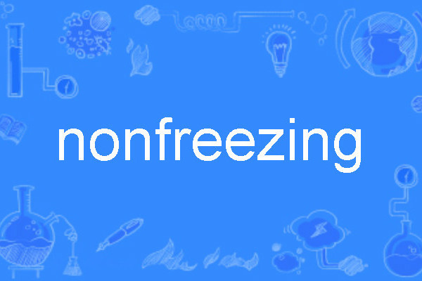 nonfreezing nonfreezing
