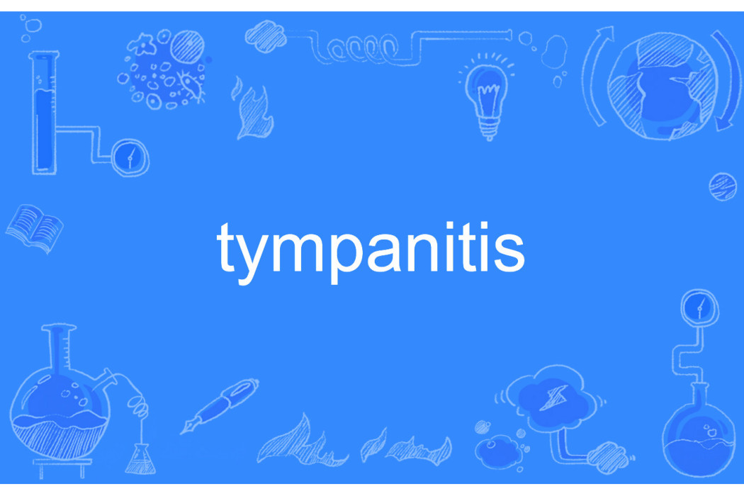 tympanitis tympanitis