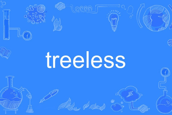 treeless treeless