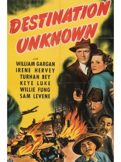 Destination Unknown(美國1942年Ray Taylor執導的電影) Destination Unknown(美國1942年Ray Taylor執導的電影)