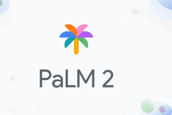 PaLM 2 PaLM 2