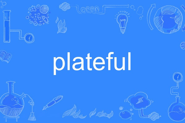 plateful plateful