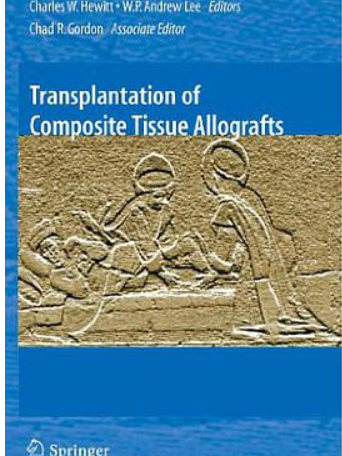 Transplantation of Composite Tissue Allografts Transplantation of Composite Tissue Allografts