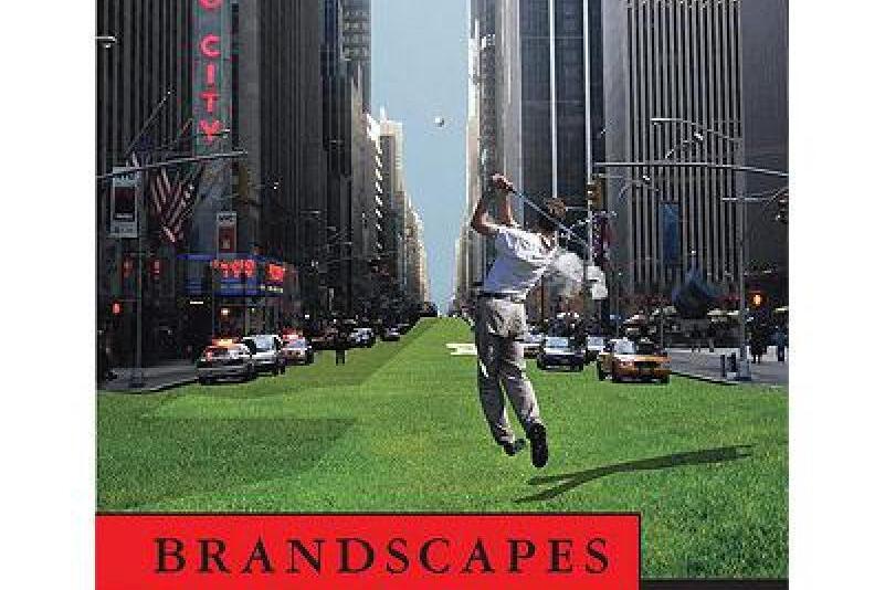 Brandscapes Brandscapes