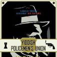 The Yiddish Policemen\x27s Union The Yiddish Policemen\x27s Union