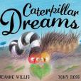 Caterpillar Dreams(2010年Andersen出版的圖書)