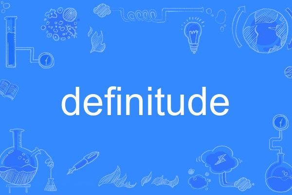 definitude definitude