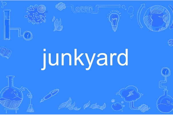 Junkyard Junkyard